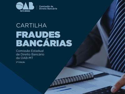 Notícia destaque: OAB-MT lança cartilha com linguagem acessível sobre fraudes bancárias